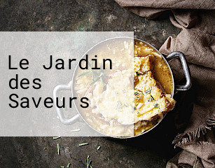 Le Jardin des Saveurs