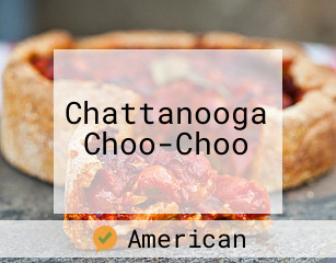 Chattanooga Choo-Choo