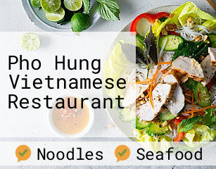 Pho Hung Vietnamese Restaurant