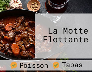 La Motte Flottante