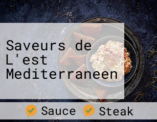 Saveurs de L'est Mediterraneen