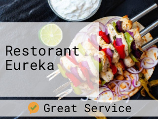 Restorant Eureka