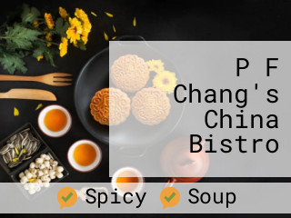 P F Chang's China Bistro