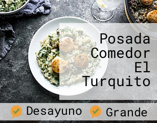 Posada Comedor El Turquito