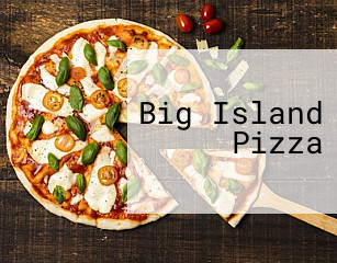 Big Island Pizza