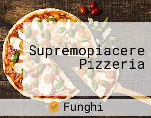 Supremopiacere Pizzeria