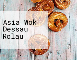 Asia Wok Dessau Rolau