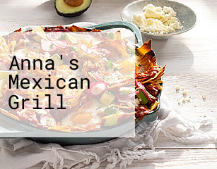 Anna's Mexican Grill