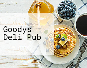 Goodys Deli Pub