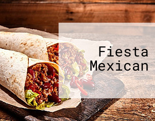 Fiesta Mexican