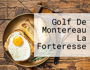 Golf De Montereau La Forteresse