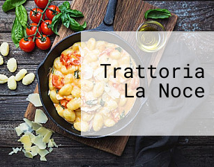 Trattoria La Noce