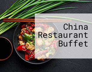 China Restaurant Buffet