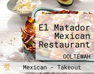 El Matador Mexican Restaurant