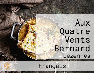 Aux Quatre Vents Bernard