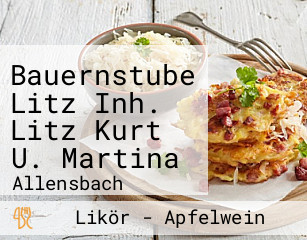 Bauernstube Litz Inh. Litz Kurt U. Martina