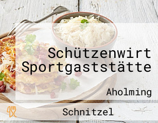 Schützenwirt Sportgaststätte