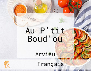 Au P'tit Boud'ou