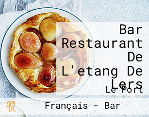 Bar Restaurant De L'etang De Lers