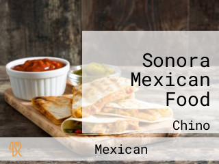 Sonora Mexican Food