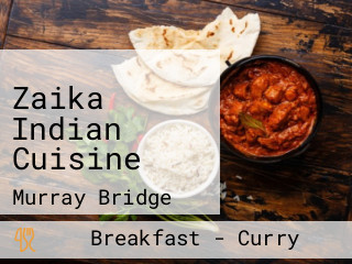 Zaika Indian Cuisine