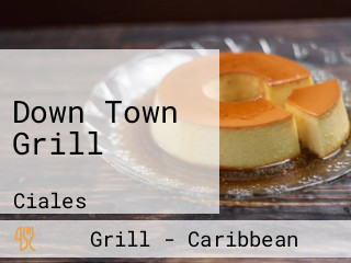 Down Town Grill