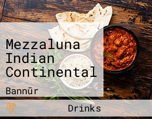 Mezzaluna Indian Continental