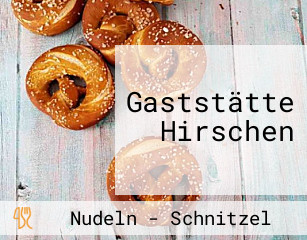 Gaststätte Hirschen