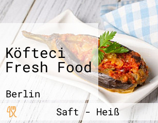 Köfteci Fresh Food