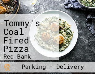 Tommy's Coal Fired Pizza