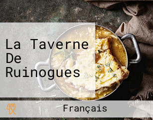 La Taverne De Ruinogues