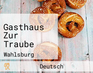 Gasthaus Zur Traube