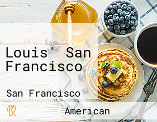 Louis' San Francisco