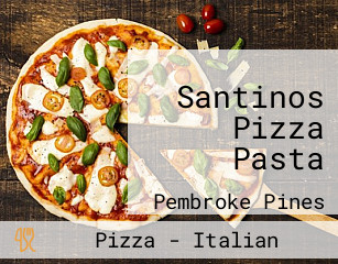 Santinos Pizza Pasta