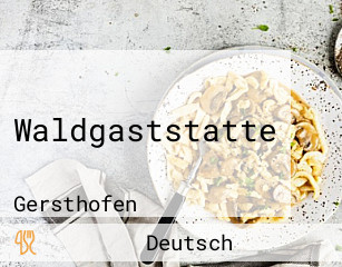 Waldgaststatte