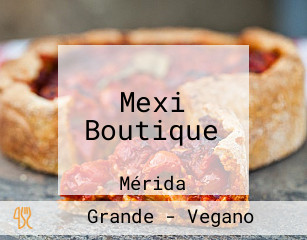 Mexi Boutique