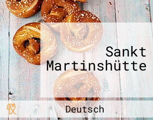 Sankt Martinshütte