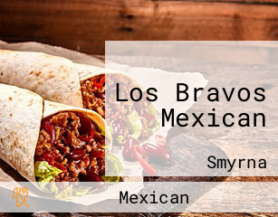 Los Bravos Mexican