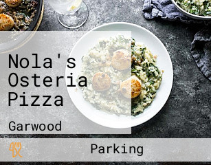 Nola's Osteria Pizza