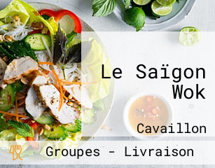 Le Saïgon Wok