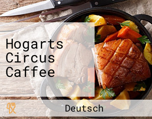 Hogarts Circus Caffee