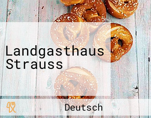 Landgasthaus Strauss