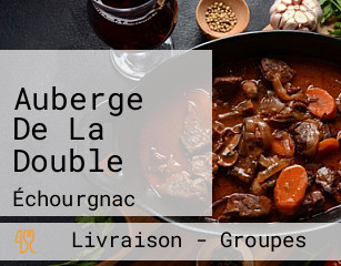 Auberge De La Double