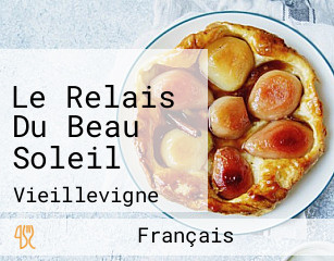 Le Relais Du Beau Soleil