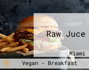 Raw Juce