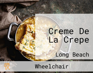 Creme De La Crepe