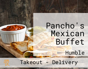 Pancho's Mexican Buffet