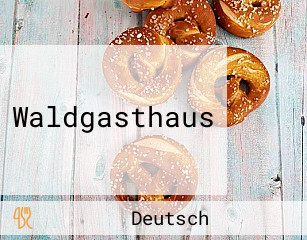 Waldgasthaus