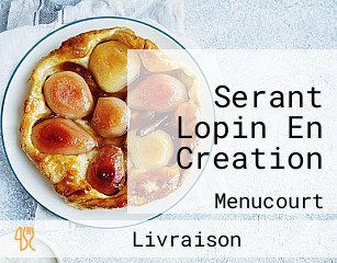 Serant Lopin En Creation