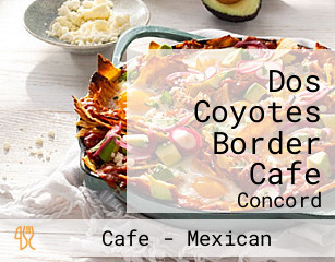 Dos Coyotes Border Cafe